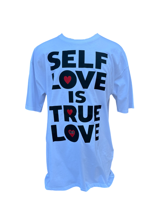 Self Love Is True Love RNT T-Shirt